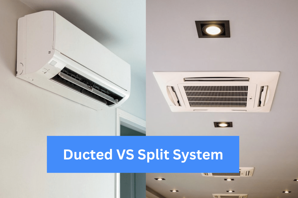 ducted or split system - what say you?