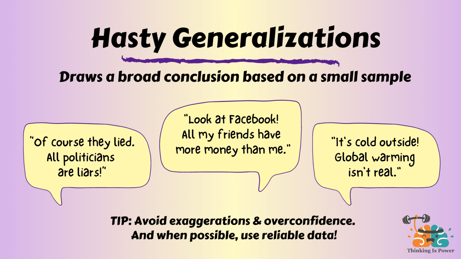 hasty generalisation fallacy explained