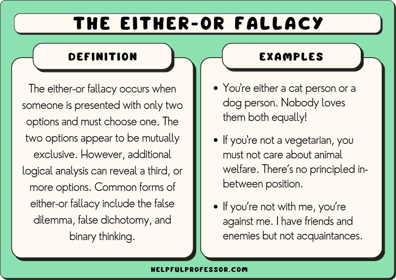 the either or fallacy - take it or leave it